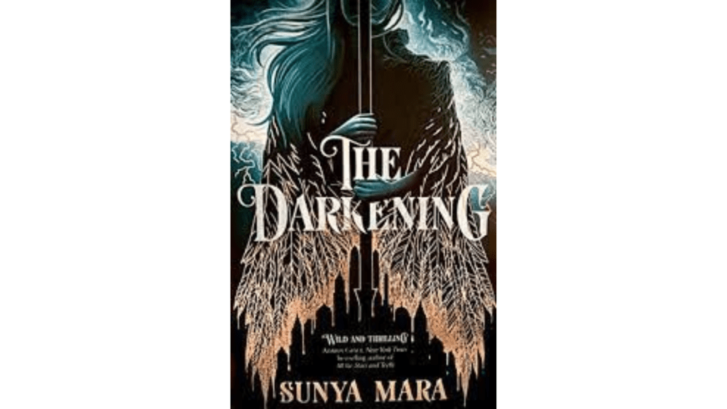 Review: The Darkening by Sunya&nbsp;Mara