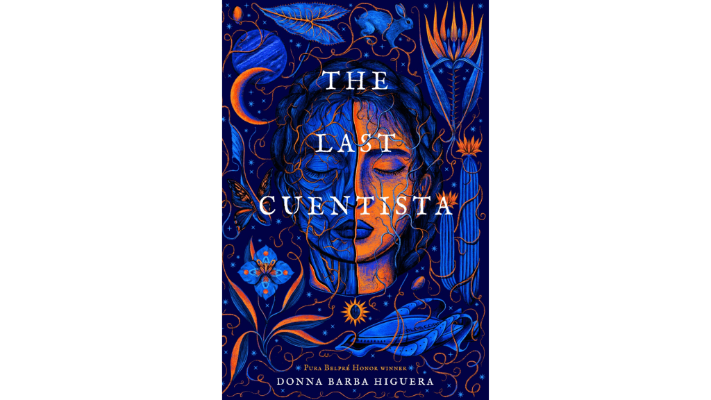 Review: The Last Cuentista by Donna Barba&nbsp;Higuera