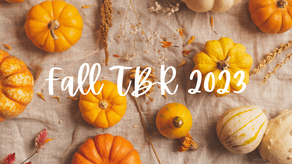 Fall TBR 2023!