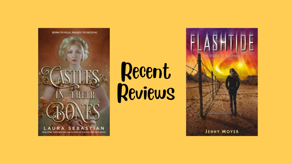 New Reviews: Flashtide and Castles in Their&nbsp;Bones